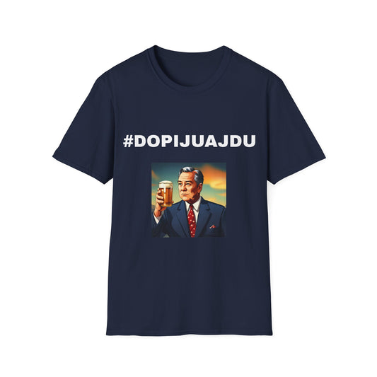 Tričko "#DOPIJUAJDU"